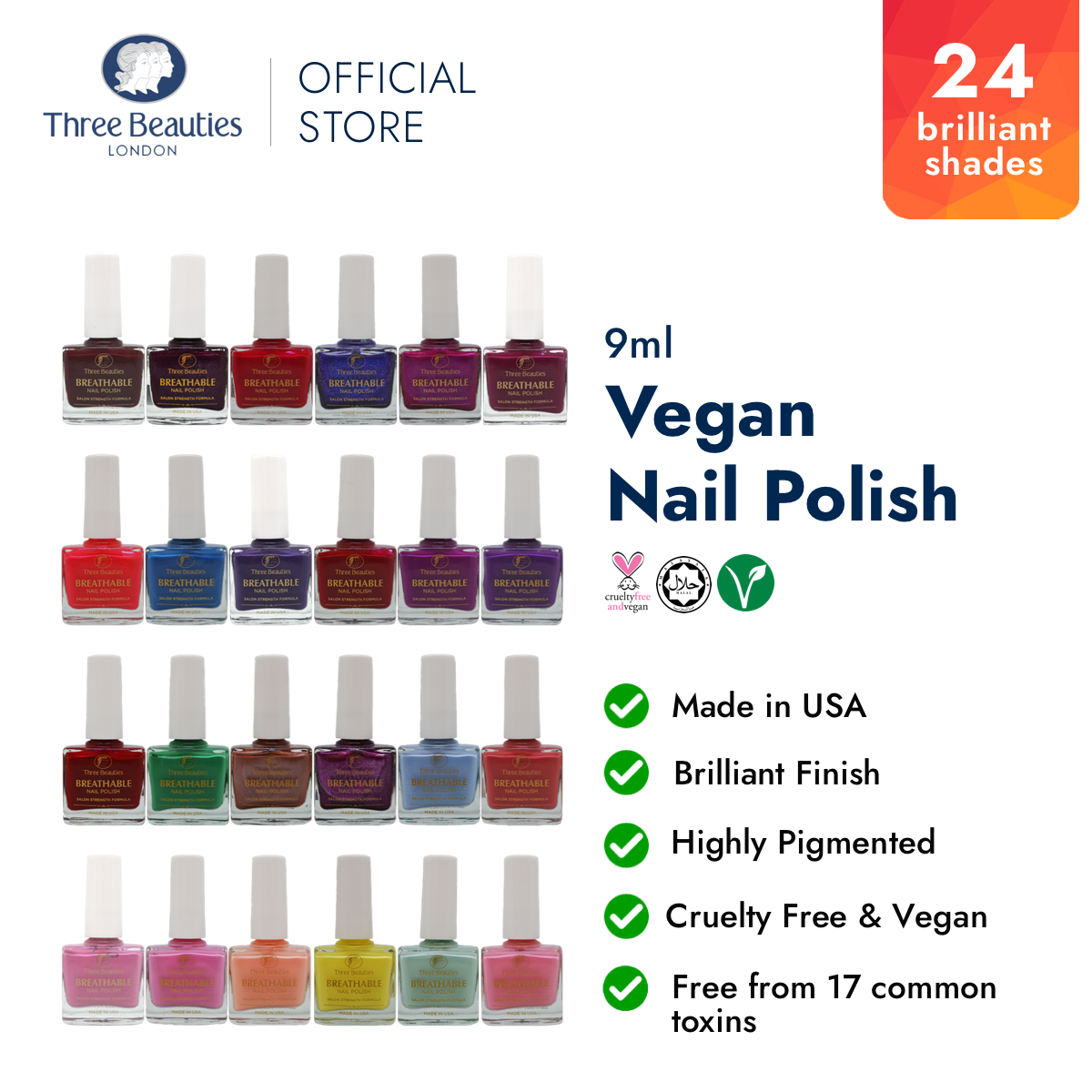 Three Beauties Nail Polish – Vegan & Cruelty Free PETA Certified | 9ml | 24 SHADES